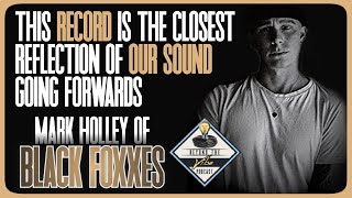Why I HATE my own song 'HUSK'  Mark Holley Of Black Foxxes #BTV 86