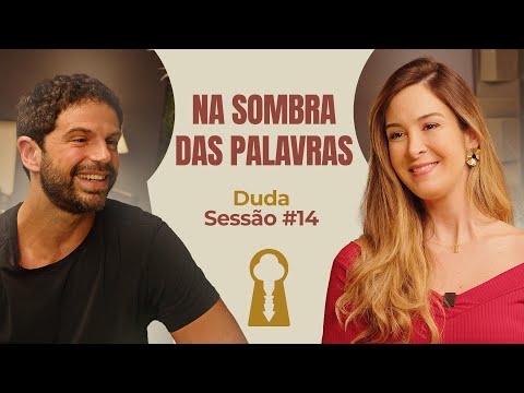 Na Sombra das Palavras com Duda Nagle - Parece Terapia | Sessão #14