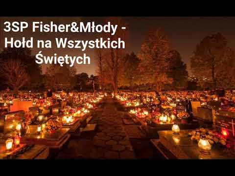3SP Fisher&Młody - Hołd na Wszystkich Świętych