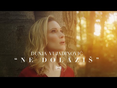 Dunja Vujadinović - Ne dolaziš (Official video 2021)