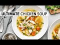 The Best CHICKEN SOUP Recipe For Winter