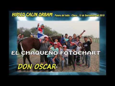 DON OSCAR Ppa del Indio   CH  15 de Septiembre del 2019