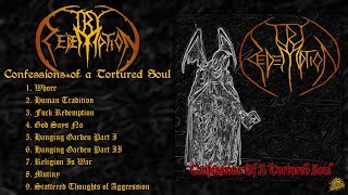 TRY REDEMPTION - Confessions of a Tortured Soul (Full Album Stream-2004)