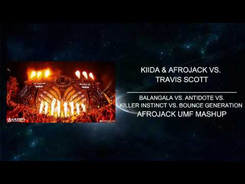 Balangala Vs. Antidote Vs. Killer Instinct Vs. Bounce Generation (Afrojack UMF Mashup)