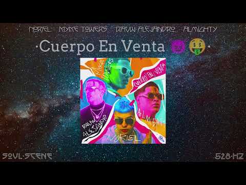 Noriel, Myke Towers, Rauw Alejandro, Almighty - Cuerpo En Venta 😈🤑 (528 Hz // 🧬Healing Frequency)