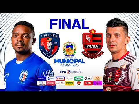 AO VIVO: Chelsea x Flamenguinho | Grande Final – Campeonato Municipal de Assunção do Piauí 2025
