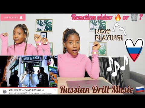 REACTING TO OBLADAET — DAVID BECKHAM (RUSSIAN DRILL MUSIC )