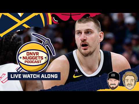 Denver Nuggets @ Chicago Bulls Watch Along | DNVR Nuggets