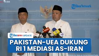 Menteri ATR Nusron Tegaskan Pakistan-UEA Dukung Penuh Langkah Prabowo mediasi Konflik AS vs Iran