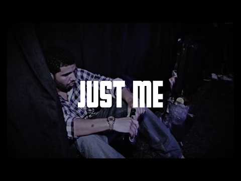 Just Me - Drake Type Beat