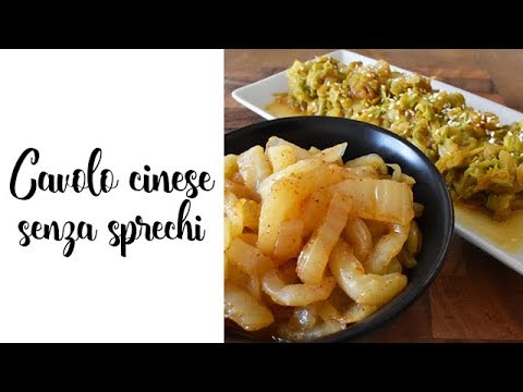 Cavolo cinese senza sprechi (2 ricette)