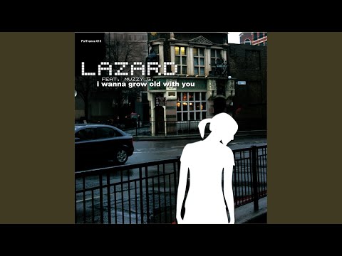 I Wanna Grow Old with You (Original Radio Edit)