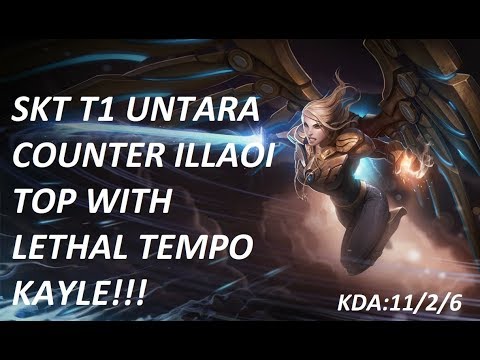 SKT T1 UNTARA PICKS LETHAL TEMPO KAYLE TOP TO COUNTER ILLAOI!