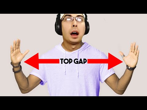 THE TOP GAP IS ACTUALLY GINORMOUS