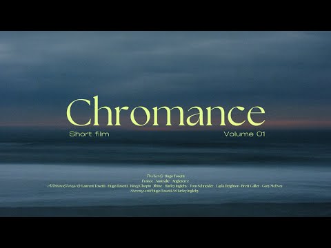 Chromance Vol01 - Short Film