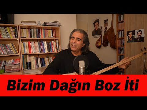 ALİ ÇİÇEK ( OZAN GARİP ) - BİZİM DAĞIN BOZ  İTİ