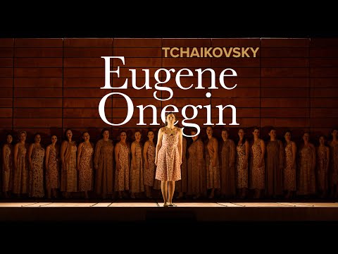 EUGENE ONEGIN Tchaikovsky – Deutsche Oper am Rhein