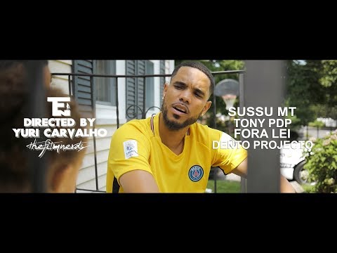Sussu MT- Fora Lei Dento Projecto Ft Tony PDP (Official Music Video)