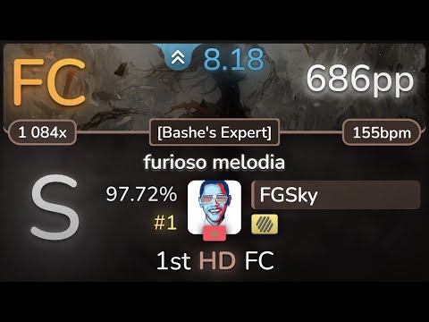 [8.2⭐] FGSky | gmtn. - furioso melodia [Bashe's Expert] +HD 97.72% (#1 686pp FC) - osu!