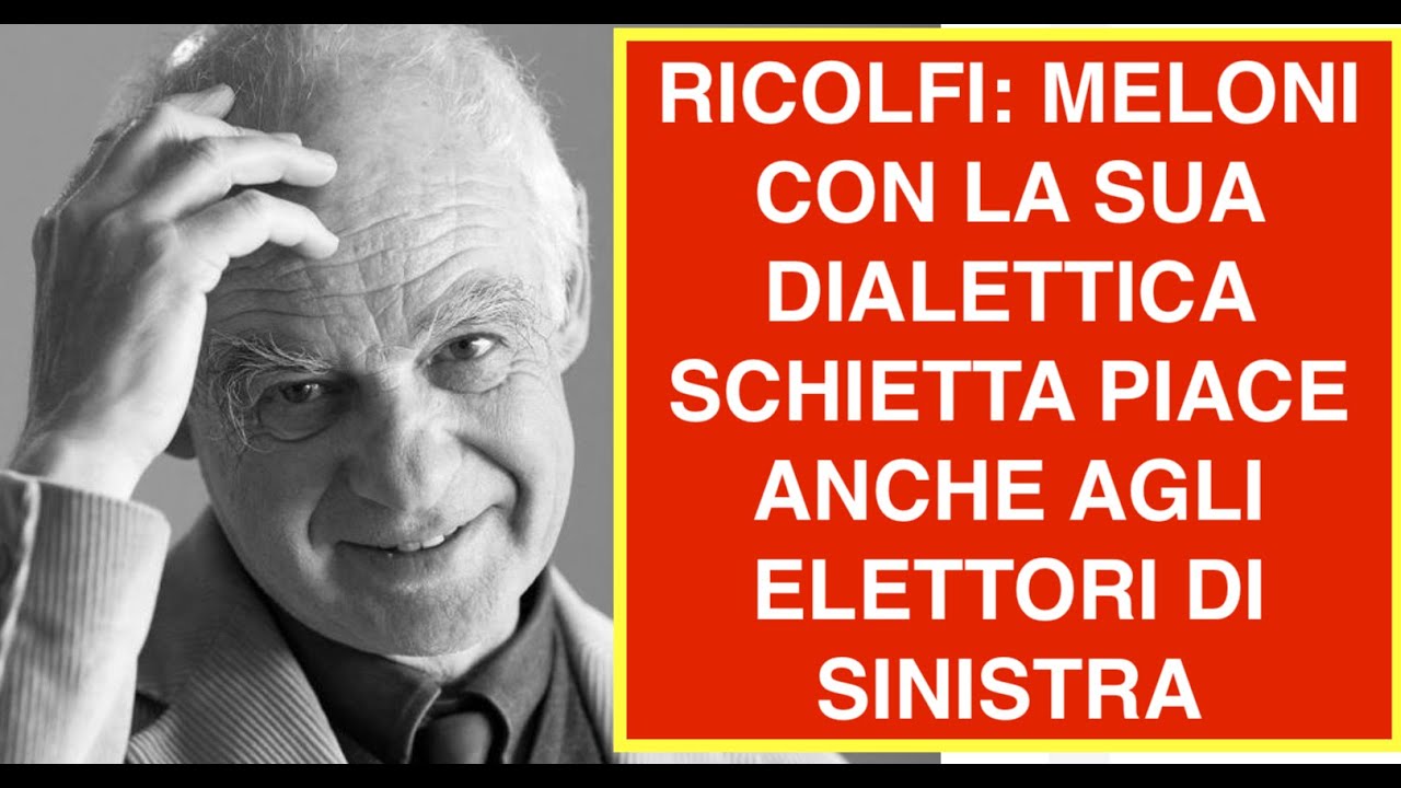 LUCA RICOLFI: MELONI CON LA SUA DIALETTICA SCHIETTA PIACE ANCHE AGLI ELETTORI DI SX