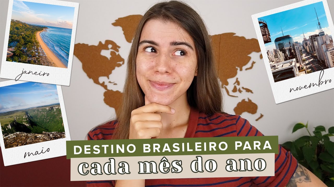 PRA ONDE VIAJAR PELO BRASIL EM CADA MÊS DO ANO? | Mi Alves