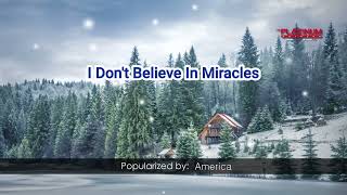 16825   I Don&#39;t Believe In Miracles   America