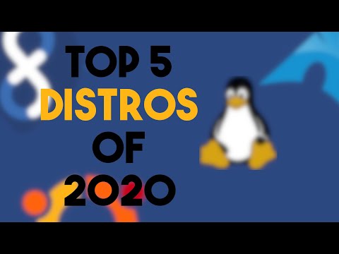 Top 5 Linux Distros of 2020 🐧