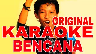 Download lagu BENCANA KARAOKE ORIGINAL ABIM NGESTI @rafasadewo1  mp3