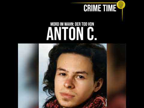 Murder in a Mania: The Death of Anton C. | True Crime PODCAST | CRIME TIME
