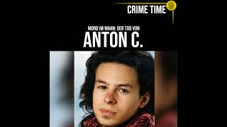 Mord im Wahn: Der Tod von Anton C. | True Crime PODCAST | CRIME TIME