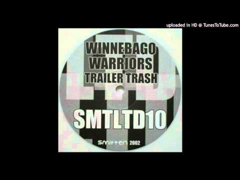 Winnebago Warriors - Trailer Trash