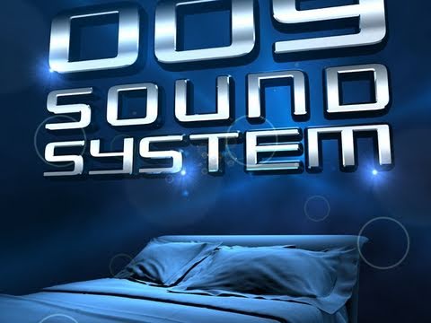 009 Sound System - 