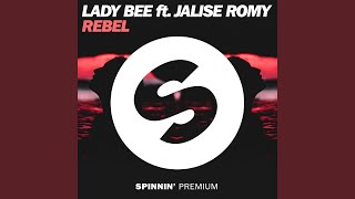 Rebel (feat. Jalise Romy)