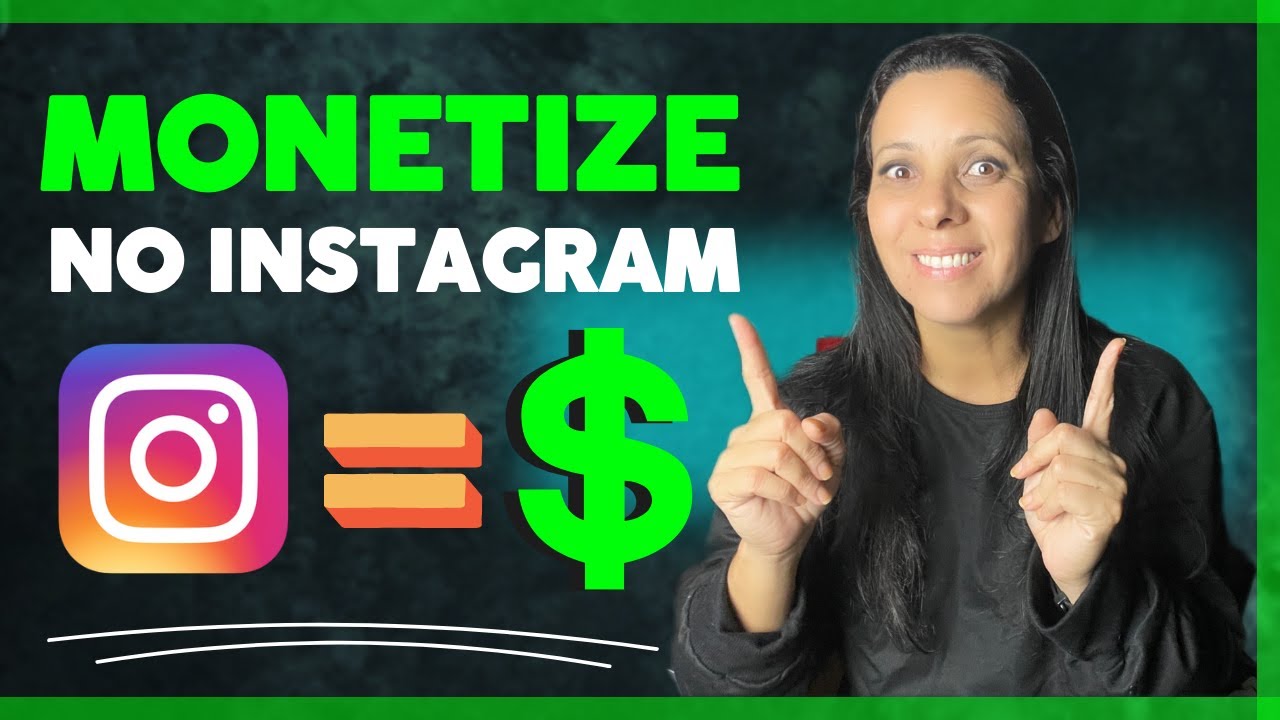 COMO GANHAR DINHEIRO NO INSTAGRAM | MONETIZE O INSTAGRAM