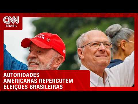Autoridades americanas repercutem resultado das eleições brasileiras; veja | LIVE CNN