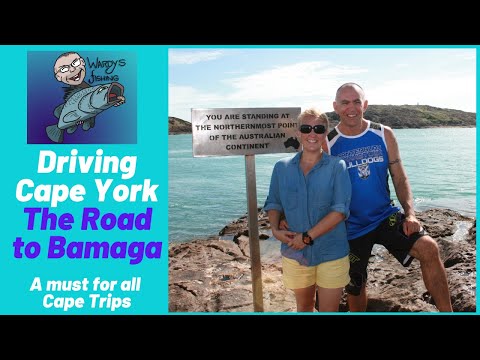 Driving Cape York THE ROAD TO BAMAGA