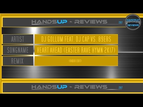 HandsUp - Reviews 208# / Dj Gollum Feat. Dj Cap vs. 89ers - Heart Ahead (Radio Edit)