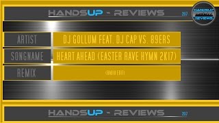 HandsUp - Reviews 208# / Dj Gollum Feat. Dj Cap vs. 89ers - Heart Ahead (Radio Edit)
