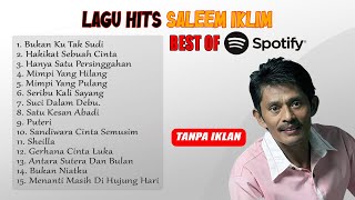 Download lagu Lagu Malaysia Iklim Saleem FULL Album Tanpa Iklan | Lagu Nostalgia 90 an🎧 mp3