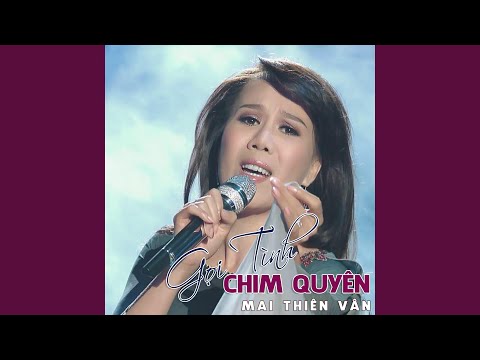 Gọi tình chim quyên - Mai Thiên Vân
