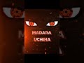 MADARA UCHIHA EDIT