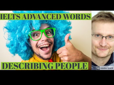 雅思口語技巧--提高雅思口語分數的高級英語單詞。 (IELTS speaking tips - Advanced English words to improve your IELTS speaking score.)