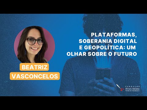 Agenda do governo para soberania digital: dados, nuvem e E-Digital 2026 | Beatriz Vasconcellos