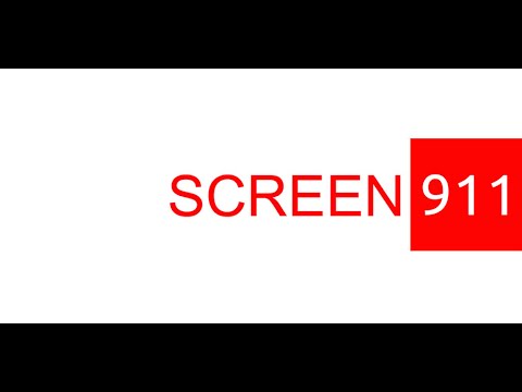 Screen 911- all for the screen