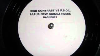 high contrast vs fsol - papua new guinea remix