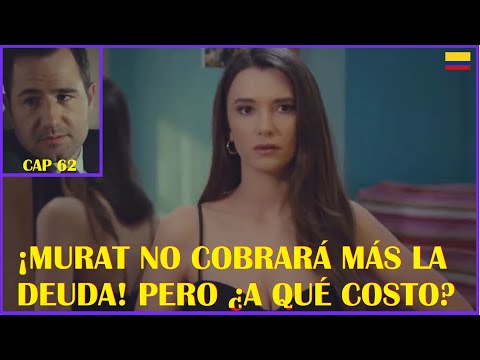 MURAT PONE UNA CONDICION A CANDAN PARA NO COBRAR LA DEUDA DE OYKU!! MI HIJA (KIZIM)