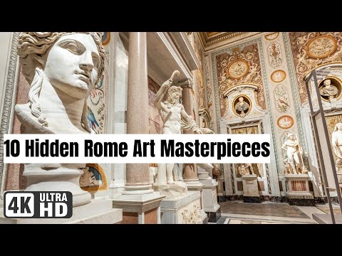 10 Hidden Rome Art Masterpieces Tourists Always Miss [4K]