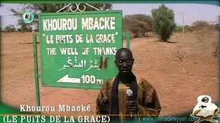 preview picture of video 'Documentaire consacré au village de Khourou Mbacké (LE PUITS DE GRACE)'