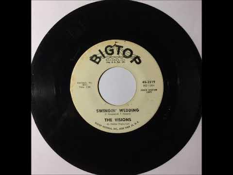 Visions - Swingin' Wedding ~ teen doo wop teenage