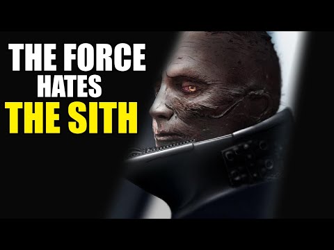 Why the Force Itself HATES The Sith - Star Wars Explained